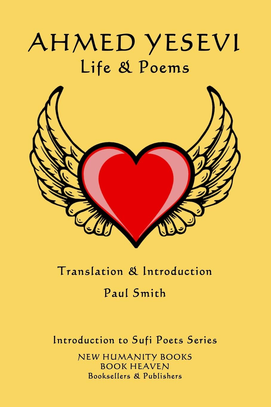 Ahmed Yesevi: Life and Poems