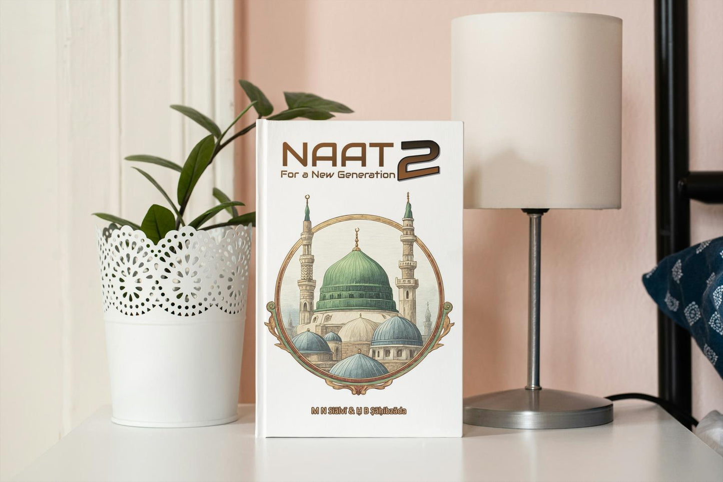 Naat for a new generation: Volume 2