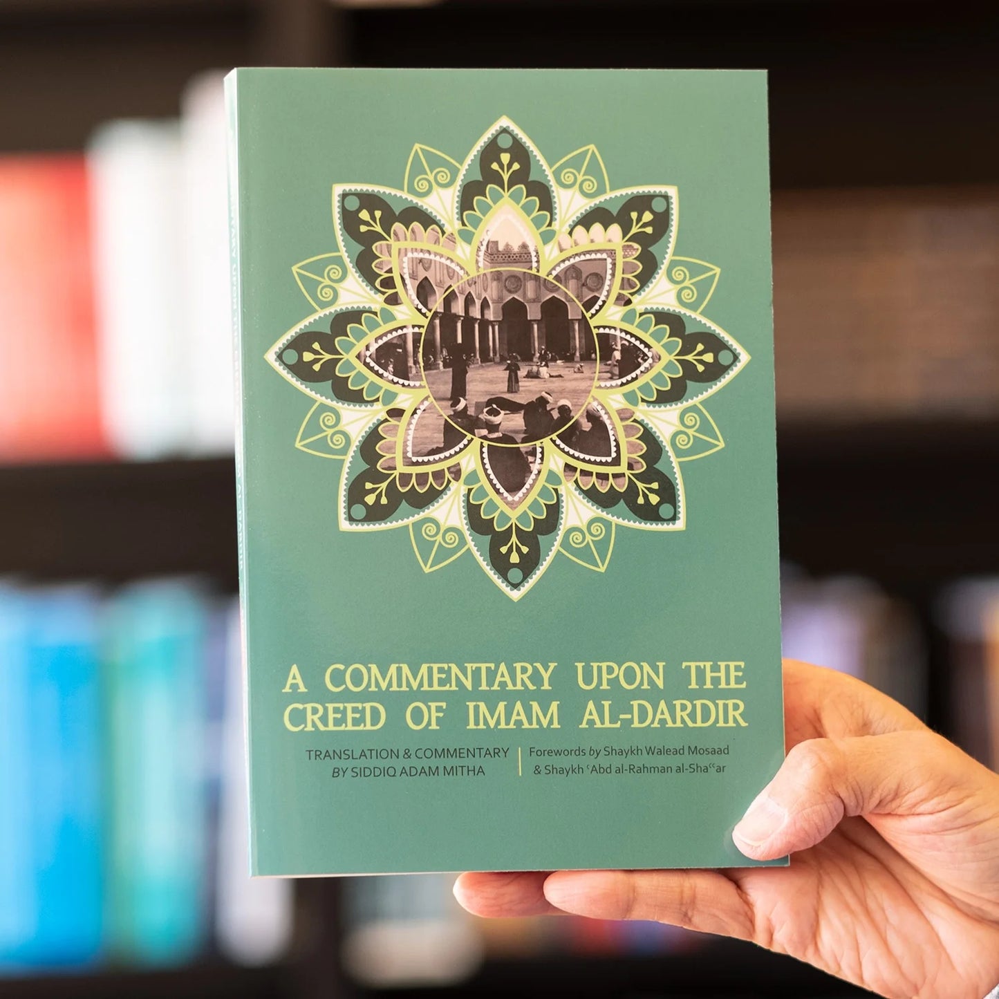 A Commentary Upon the Creed of Imam al-Dardir