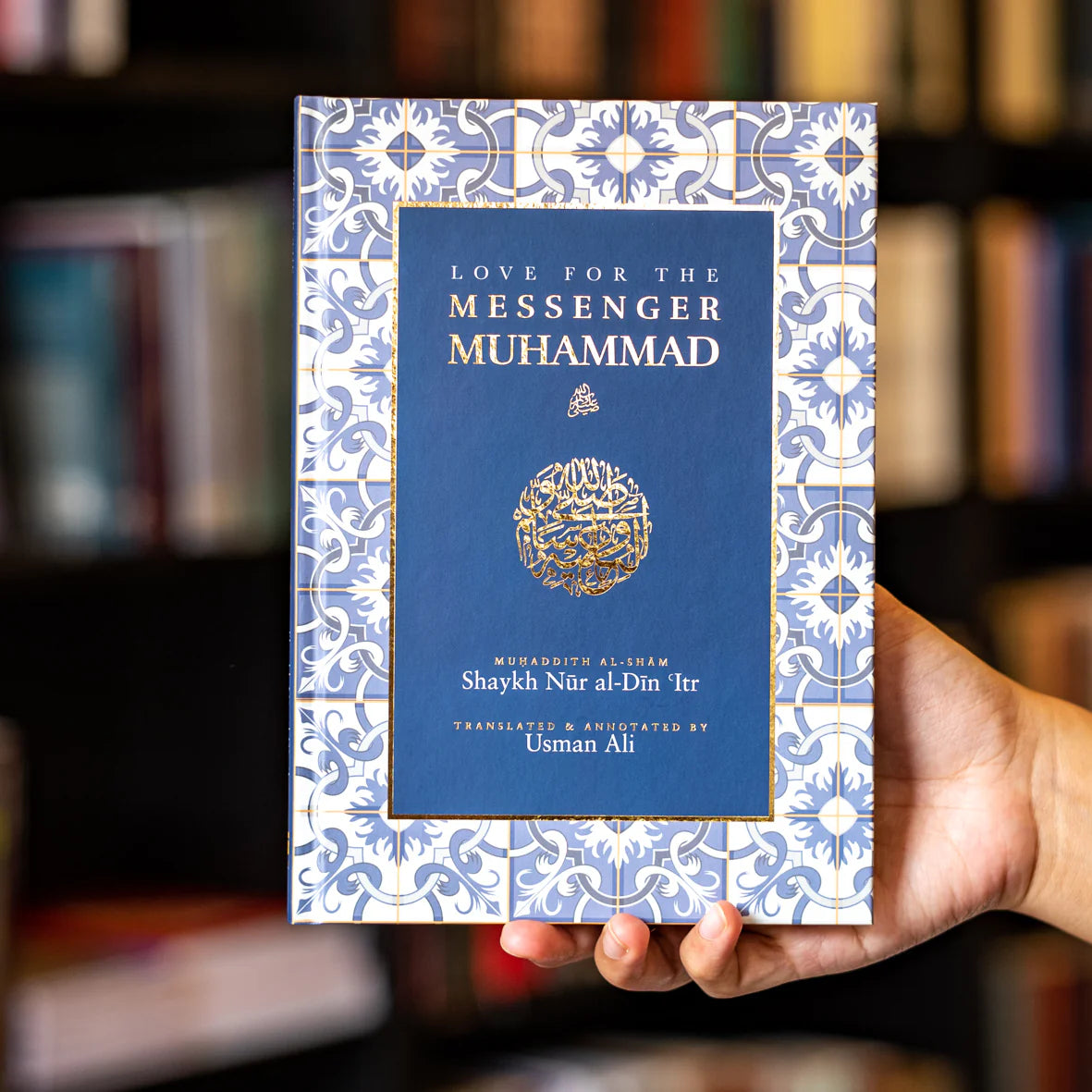 Love for the Messenger Muhammad ﷺ